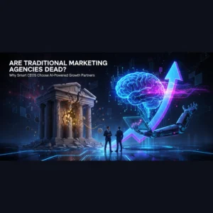 Are Traditional Marketing Agencies Dead? Why Smart CEOs Choose AI-Powered Growth Partners